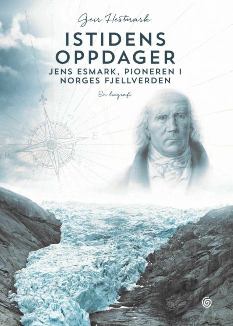 Istidens oppdager. Jens Esmark - TILBUD